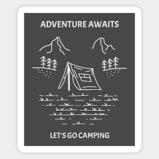Adventure Awaits Let's Go Camping Magnet